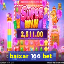 baixar 166 bet
